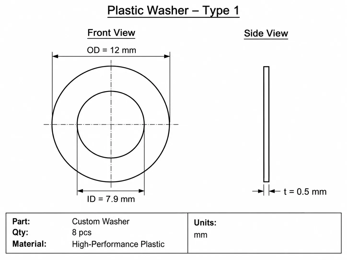 Dimensioned drawing of a custom plastic insulating washer, type 1: OD 12 mm, ID 7.9 mm, thickness 0.5 mm, 8 pieces