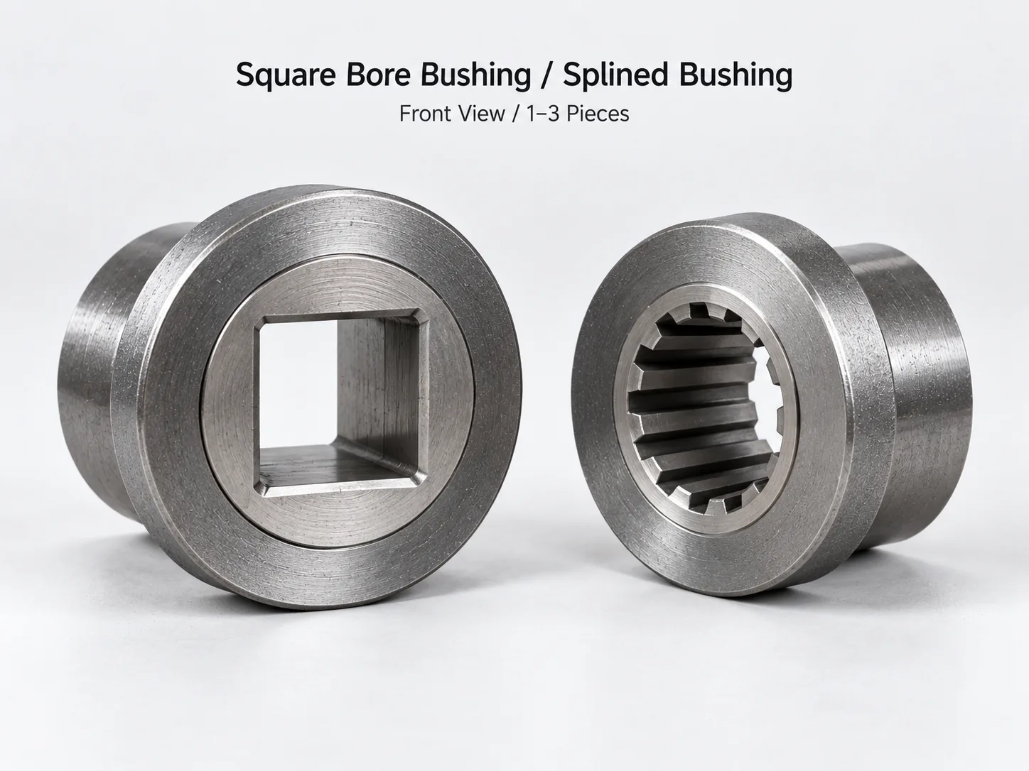 Two steel bushings on a white background: one with a square bore, one with an internally splined bore; small label text above